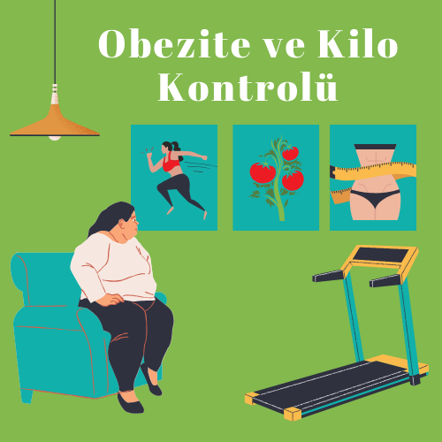 Obezite ve Kilo Kontrolü