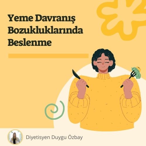 Yeme Davranış Bozukluklarında Beslenme